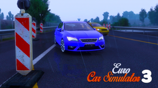 Euro Car Driving Simulator screenshot 4