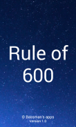 Rule of 600 screenshot 0