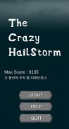 The Crazy HailStorm screenshot 3