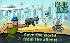 Mad Day 2: Shoot the Aliens screenshot 1