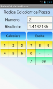 Radice Calcolatrice Piazza screenshot 1