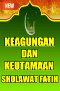 KEAGUNGAN & KEUTAMAAN SHOLAWAT FATIH screenshot 1