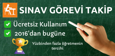 Sınav Görevi Takip&Kazanımlar