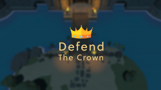 Defend the Crown screenshot 1