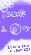 Soap screenshot 2