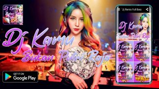 Dj Kamu Bukan Putri Raja Full Bass Offline 2020 screenshot 0