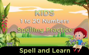 Kids 1 to 20 Numbers Spelling screenshot 0