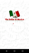 El dolar en mexico screenshot 2