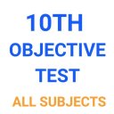 10TH CLASS  OBJECTIVE MCQ ALL SUBJECT IMPORTANT Icon