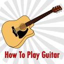 How To Play Guitar