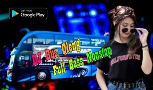 Dj Bus Oleng Full Bass screenshot 0