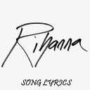 Rihanna Lyrics