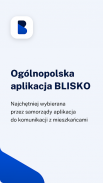 BLISKO (Komunikator SISMS) screenshot 5