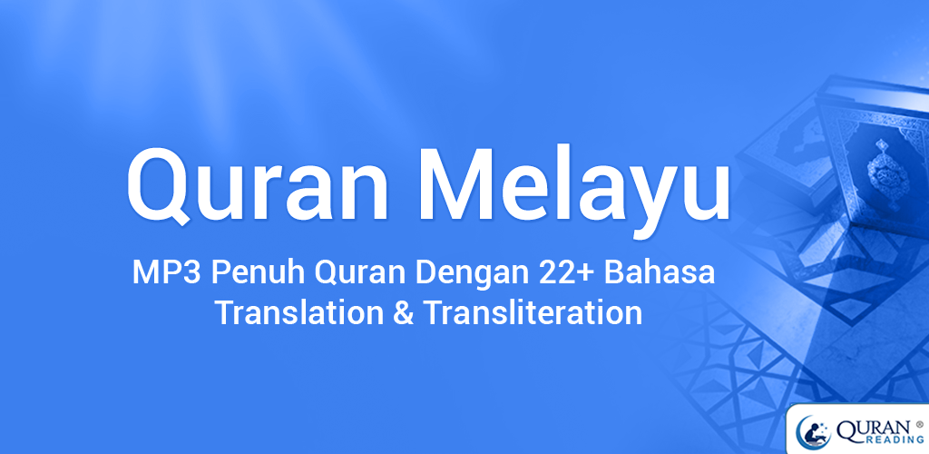 Al Quran Bahasa Melayu MP3 - APK Download For Android | Aptoide