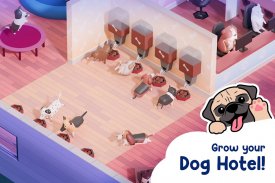 도그 호텔 - Dog Hotel Tycoon screenshot 2