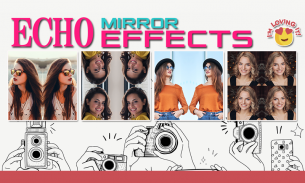 Echo Mirror Effects screenshot 2