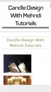 Candle Mehndi screenshot 4