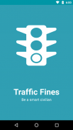 Road Traffic Challan (Fine) - Be a smart civilian screenshot 2