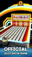 Rolling In It - Official TV Show Trivia Quiz Game screenshot 12