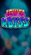 Jewel Abyss: Match3 puzzle screenshot 4