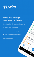 Flywire Pay - Your most important payments screenshot 2