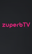 zuperb TV - Watch Your Favourite Shows Online screenshot 1