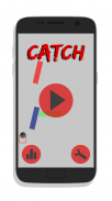 Catch screenshot 2