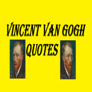 Vincent van Gogh Quotes screenshot 6