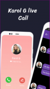 Karol G Call ☎️ Karol G Video Call and Live Chat screenshot 2