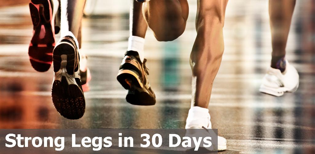 Strong Legs in 30 Days APK Download for Android Aptoide