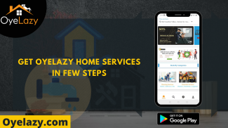 OyeLazy - Home Services, Maintenance, Repairs App screenshot 4