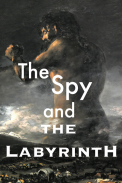 The Spy and the Labyrinth screenshot 0
