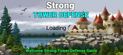 Strong Tower Defense screenshot 4