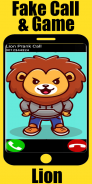 Fake Call Lion Game - Prank Ca screenshot 0