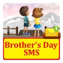 Brothers Day SMS Text Message