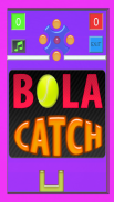 Bola Catch screenshot 1