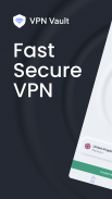 VPN Vault - Super Proxy VPN screenshot 0