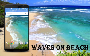 Waves on Beach Live Wallpaper screenshot 0