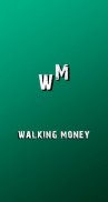 Walking Money - Earn Rewards screenshot 0