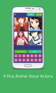 4 Pics Anime Voice Actors screenshot 4