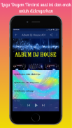 Lagu Dj House Musik Dugem - Kumplit 2020 screenshot 4