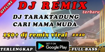 DJ Taraktakdung Cari Mama Muda Remix Offline screenshot 0