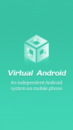 Virtual Android -Android Clone screenshot 1