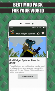 Mods and Addons Fidget Spinner for MCPE screenshot 2