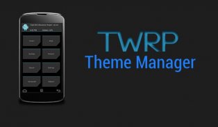 TWRP Theme Manager screenshot 0