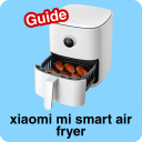 Xiaomi Mi Air Fryer Guide