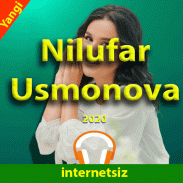 Nilufar Usmonova qo'shiqlari 2020 screenshot 0