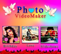 Photo Video Maker 2020 -Birthday,Love,Slide show screenshot 7