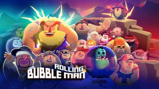 Bubble Man: Rolling screenshot 0