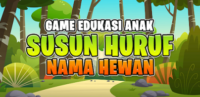 Menyusun Nama Hewan ( Game Skripsi )